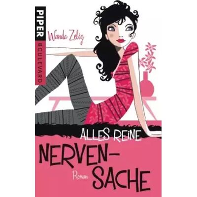 Alles reine Nervensache: Roman (Boulevard, Band 6237) - Wanda Zelig - Publicité Alles reine Nervensache: Roman (Boulevard, Band 6237) - Wanda Zelig - Publicité