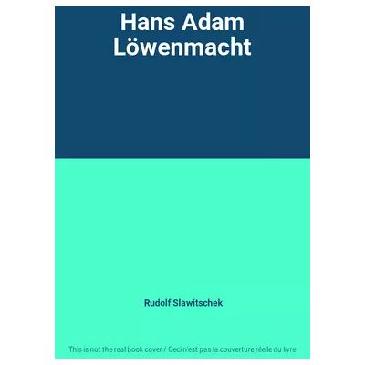 Hans Adam Löwenmacht - Rudolf Slawitschek - Publicité Hans Adam Löwenmacht - Rudolf Slawitschek - Publicité