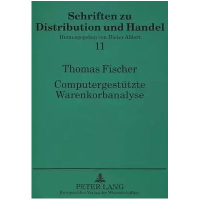 New Computergestützte Warenkorbanalyse: - dargestellt auf der Grundlage von Scanningdaten des Lebensmitteleinzelhandels unter besonderer Berücks - Thomas Fischer, Universität Münster - Publicité New Computergestützte Warenkorbanalyse: - dargestellt auf der Grundlage von Scanningdaten des Lebensmitteleinzelhandels unter besonderer Berücks - Thomas Fischer, Universität Münster - Publicité