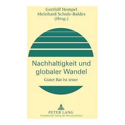 New Nachhaltigkeit und globaler Wandel. Guter Rat ist teuer - Publicité New Nachhaltigkeit und globaler Wandel. Guter Rat ist teuer - Publicité