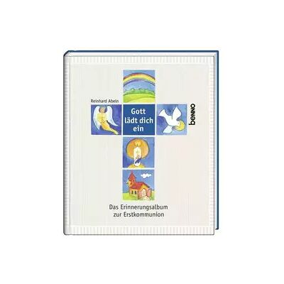 New Gott lädt dich ein: Das Erinnerungsalbum zur Erstkommunion - Reinhard Abeln - Publicité New Gott lädt dich ein: Das Erinnerungsalbum zur Erstkommunion - Reinhard Abeln - Publicité