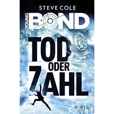 1. Young Bond - Tod oder Zahl - Steve Cole - Publicité 1. Young Bond - Tod oder Zahl - Steve Cole - Publicité