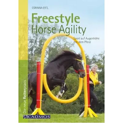New Freestyle Horse Agility: Sport auf Augenhöhe mit meinem Pferd - Corinna Ertl - Publicité New Freestyle Horse Agility: Sport auf Augenhöhe mit meinem Pferd - Corinna Ertl - Publicité