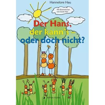 New Der Hans, der kann's: - oder doch nicht? - Hannelore Hau - Publicité New Der Hans, der kann's: - oder doch nicht? - Hannelore Hau - Publicité