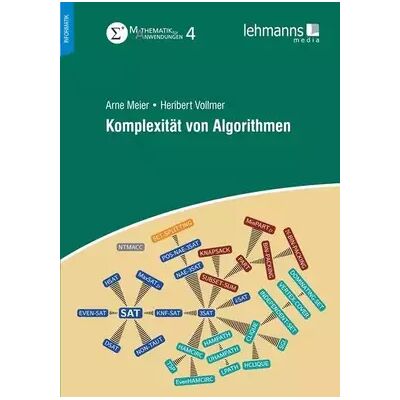 New Komplexität von Algorithmen: Mathematik für Anwendungen Band 4 - Arne Meier, Heribert Vollmer - Publicité New Komplexität von Algorithmen: Mathematik für Anwendungen Band 4 - Arne Meier, Heribert Vollmer - Publicité