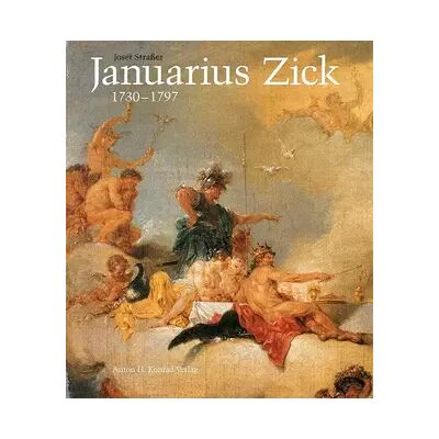 New Januarius Zick 1730-1797: Gemälde, Graphik, Fresken - Josef Strasser - Publicité New Januarius Zick 1730-1797: Gemälde, Graphik, Fresken - Josef Strasser - Publicité