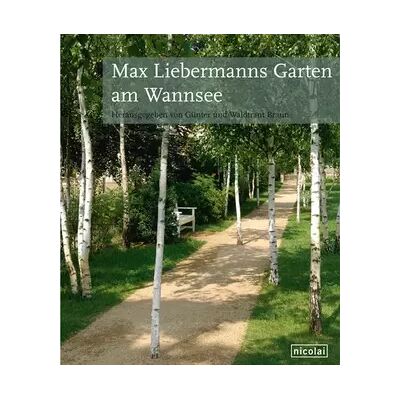 New Max Liebermanns Garten am Wannsee - Unknown . Publicité New Max Liebermanns Garten am Wannsee - Unknown . Publicité