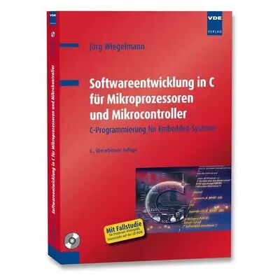 6., überarbeitete Softwareentwicklung in C für Mikroprozessoren und Mikrocontroller: C-Programmierung für Embedded-Systeme - Jörg Wiegelmann - Publicité 6., überarbeitete Softwareentwicklung in C für Mikroprozessoren und Mikrocontroller: C-Programmierung für Embedded-Systeme - Jörg Wiegelmann - Publicité
