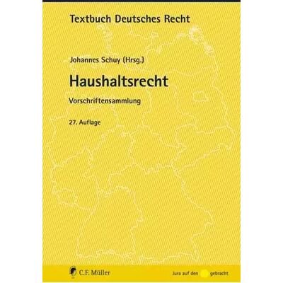27 Haushaltsrecht: Vorschriftensammlung (Textbuch Deutsches Recht) - unknown author - Publicité 27 Haushaltsrecht: Vorschriftensammlung (Textbuch Deutsches Recht) - unknown author - Publicité