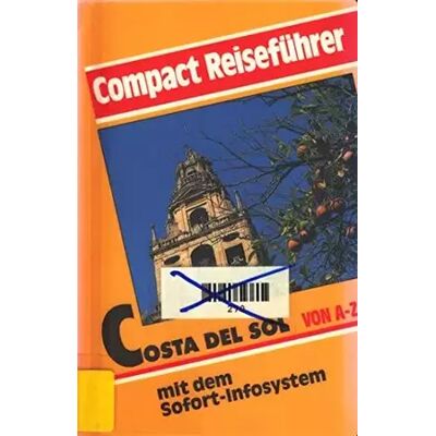 Costa del Sol von A - Z: Mit dem Sofortinfo-System (Compact-Reiseführer) - Wolfgang Dombrowski - Publicité Costa del Sol von A - Z: Mit dem Sofortinfo-System (Compact-Reiseführer) - Wolfgang Dombrowski - Publicité