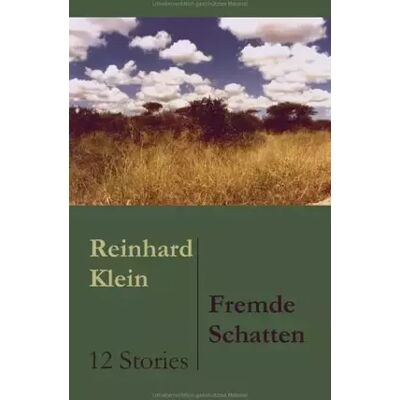 Fremde Schatten. 12 Stories - Reinhard Klein - Publicité Fremde Schatten. 12 Stories - Reinhard Klein - Publicité