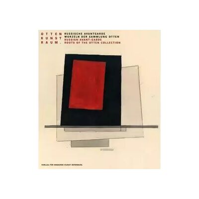 1., Russische Avantgarde: Wurzeln der Sammlung Otten: Roots of the Oten Collection - Dimitri Wladimirowitsch Sarabjanow - Publicité 1., Russische Avantgarde: Wurzeln der Sammlung Otten: Roots of the Oten Collection - Dimitri Wladimirowitsch Sarabjanow - Publicité