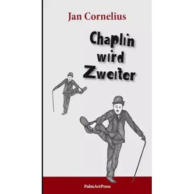 New Chaplin wird Zweiter - Jan Cornelius - Publicité New Chaplin wird Zweiter - Jan Cornelius - Publicité