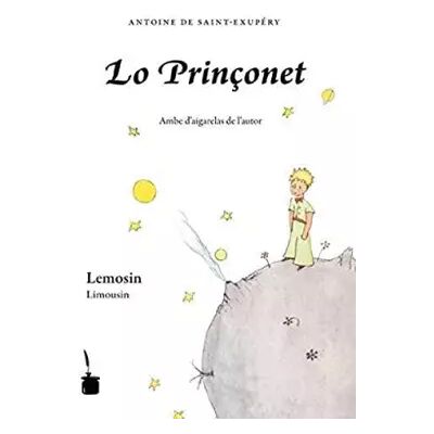 New Lo Prinçonet: Der kleine Prinz - Limousin - Antoine de Saint Exupéry - Publicité New Lo Prinçonet: Der kleine Prinz - Limousin - Antoine de Saint Exupéry - Publicité