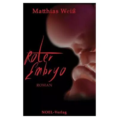 New Roter Embryo - Matthias Weiß - Publicité New Roter Embryo - Matthias Weiß - Publicité
