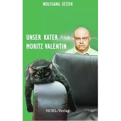 New Unser Kater Moritz Valentin - Wolfgang Setzer - Publicité New Unser Kater Moritz Valentin - Wolfgang Setzer - Publicité