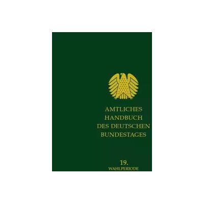 New Amtliches Handbuch des Deutschen Bundestages: Grundwerk 19. Wahlperiode - Publicité New Amtliches Handbuch des Deutschen Bundestages: Grundwerk 19. Wahlperiode - Publicité