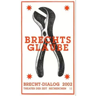 New Brechts Glaube: Religionskritik. Wissenschaftsfrömmigkeit. Politische Theologie (Recherchen) - unknown author - Publicité New Brechts Glaube: Religionskritik. Wissenschaftsfrömmigkeit. Politische Theologie (Recherchen) - unknown author - Publicité