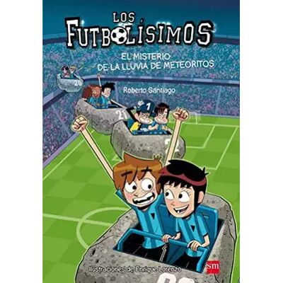 1 Futbolisimos: El misterio de la lluvia de meteoritos - Roberto Santiago - Publicité 1 Futbolisimos: El misterio de la lluvia de meteoritos - Roberto Santiago - Publicité