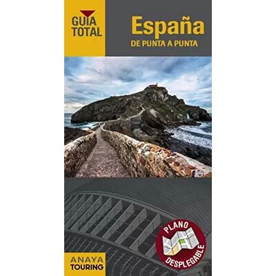 edición España de punta a punta (Guía Total - España) - Anaya Touring, Alfredo Ramos Campos, Rafael Arjona Molina, Fernando de Giles Pacheco, José Ángel Cilleruelo García, Luis Azpilicueta, Juan Antonio Calabuig, José María Domench, Rubén Duro Pérez, Marí - Publicité edición España de punta a punta (Guía Total - España) - Anaya Touring, Alfredo Ramos Campos, Rafael Arjona Molina, Fernando de Giles Pacheco, José Ángel Cilleruelo García, Luis Azpilicueta, Juan Antonio Calabuig, José María Domench, Rubén Duro Pérez, Marí - Publicité