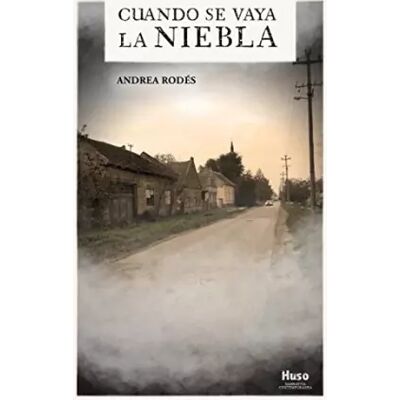 New CUANDO SE VAYA LA NIEBLA - Andrea Rodés - Publicité New CUANDO SE VAYA LA NIEBLA - Andrea Rodés - Publicité
