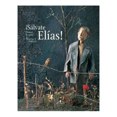 Sálvate Elías! - ELISABETH BRAMI - Publicité Sálvate Elías! - ELISABETH BRAMI - Publicité