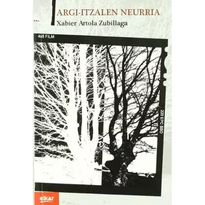 1 Argi-itzalen neurria: 302 (Literatura) - Xabier Artola Zubillaga - Publicité 1 Argi-itzalen neurria: 302 (Literatura) - Xabier Artola Zubillaga - Publicité