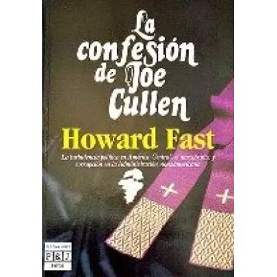 La confesion de joe cullen - Howard Fast - Publicité La confesion de joe cullen - Howard Fast - Publicité