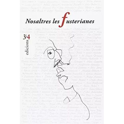 Nosaltres les fusterianes (SIN COLECCION) - Aa.Vv. Publicité Nosaltres les fusterianes (SIN COLECCION) - Aa.Vv. Publicité