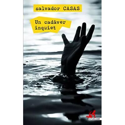 1 Un Cadaver Inquiet: 38 (CRIMS.CAT) - Salvador Casas - Publicité 1 Un Cadaver Inquiet: 38 (CRIMS.CAT) - Salvador Casas - Publicité