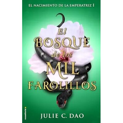 Translation El bosque de los mil farolillos (Roca Juvenil) - Julia C. Dao - Publicité Translation El bosque de los mil farolillos (Roca Juvenil) - Julia C. Dao - Publicité