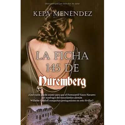 New La ficha 15 de Núremberg (Novela) - kepa Menéndez - Publicité New La ficha 15 de Núremberg (Novela) - kepa Menéndez - Publicité