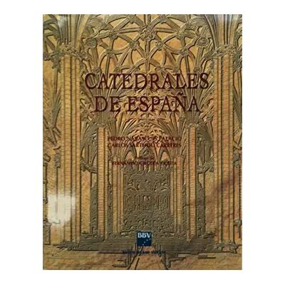 First Edition Catedrales de España - Pedro Navascués Palacio, Carlos Sarthou Carreres - Publicité First Edition Catedrales de España - Pedro Navascués Palacio, Carlos Sarthou Carreres - Publicité