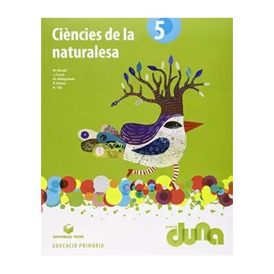 Ciències de la naturalesa 5è EPO - Projecte Duna (llibre) - 9788430714520 (SIN COLECCION) - Rosa Marzo Castillejo, Marta Besalú Casadevall, Quim Farrés Brunsó, Montserrat Malagelada Segovia, Neus Vila Cruells - Publicité Ciències de la naturalesa 5è EPO - Projecte Duna (llibre) - 9788430714520 (SIN COLECCION) - Rosa Marzo Castillejo, Marta Besalú Casadevall, Quim Farrés Brunsó, Montserrat Malagelada Segovia, Neus Vila Cruells - Publicité