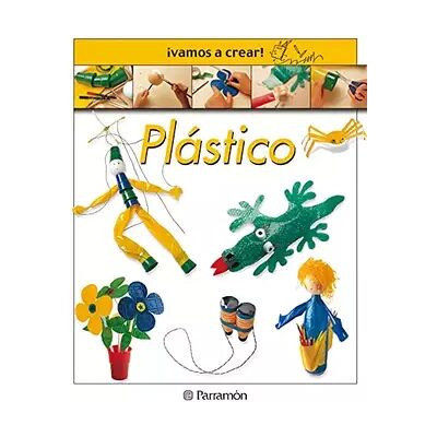 8 ¡Vamos a crear! Plástico - Anna Llimós - Publicité 8 ¡Vamos a crear! Plástico - Anna Llimós - Publicité