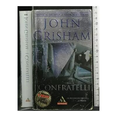 Prima edizione I miti I Confratelli - John Grisham, Tullio Dobner - Publicité Prima edizione I miti I Confratelli - John Grisham, Tullio Dobner - Publicité