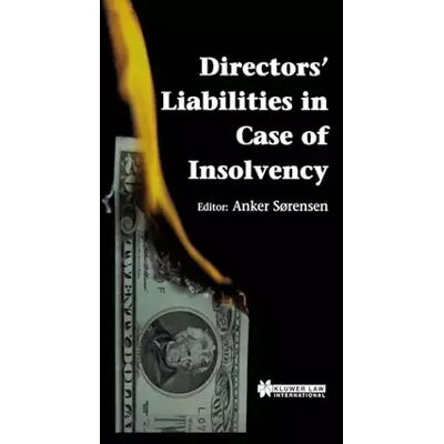 Eerste editie Directors Liability in Case of Insolvency - Anker Sandostrok, Rensen - Publicité Eerste editie Directors Liability in Case of Insolvency - Anker Sandostrok, Rensen - Publicité
