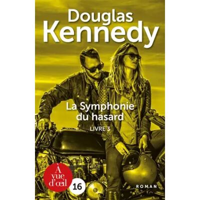 Edition Grands caractères La symphonie du hasard - Livre 3 - Douglas Kennedy - Publicité Edition Grands caractères La symphonie du hasard - Livre 3 - Douglas Kennedy - Publicité