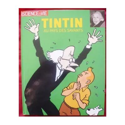 Tintin au pays des savants - Collectif, Hergé - Publicité Tintin au pays des savants - Collectif, Hergé - Publicité
