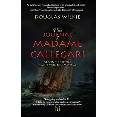 Journal of Madame Callegari 2nd Edn BW - Douglas Wilkie - Publicité Journal of Madame Callegari 2nd Edn BW - Douglas Wilkie - Publicité