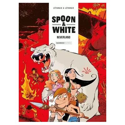 Bamboo Spoon and White - tome 08: Neverland - Publicité Bamboo Spoon and White - tome 08: Neverland - Publicité