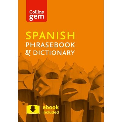 Collins Spanish Phrasebook and Dictionary Gem Edition - Publicité Collins Spanish Phrasebook and Dictionary Gem Edition - Publicité