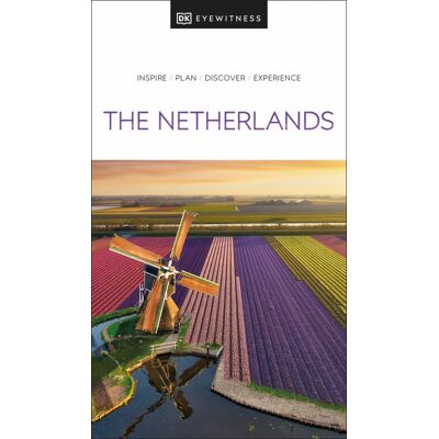 DK Travel, DK EYEWITNESS DK The Netherlands - Publicité DK Travel, DK EYEWITNESS DK The Netherlands - Publicité
