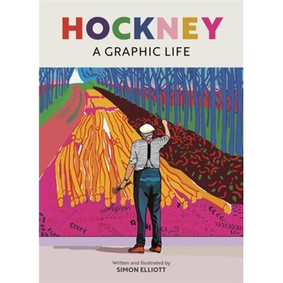 Simon Elliott Hockney a graphic life - Publicité Simon Elliott Hockney a graphic life - Publicité