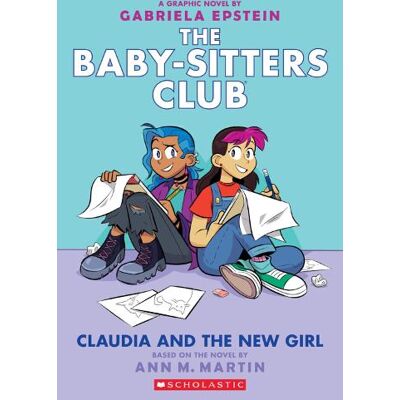 Ann M. Martin, MARTIN, ANN M. Claudia and the New Girl - Publicité Ann M. Martin, MARTIN, ANN M. Claudia and the New Girl - Publicité