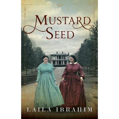 Laila Ibrahim, IBRAHIM, LAILA Mustard Seed - Publicité Laila Ibrahim, IBRAHIM, LAILA Mustard Seed - Publicité