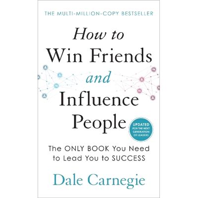 Dale Carnegie, Dale Carnegie, CARNEGIE, DALE How to Win Friends and Influence People - Publicité Dale Carnegie, Dale Carnegie, CARNEGIE, DALE How to Win Friends and Influence People - Publicité