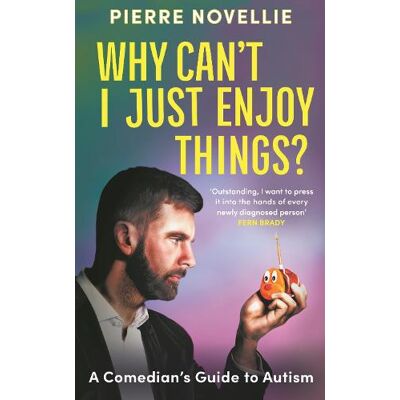 Pierre Novellie, NOVELLIE, PIERRE Why Can't I Just Enjoy Things? - Publicité Pierre Novellie, NOVELLIE, PIERRE Why Can't I Just Enjoy Things? - Publicité