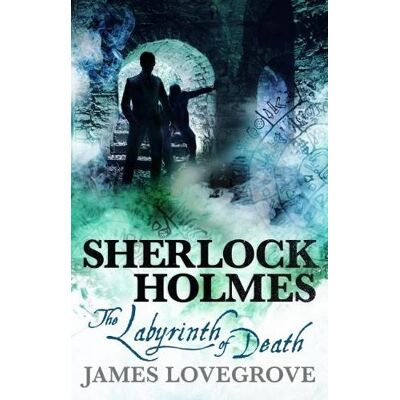 John H. Watson, LOVEGROVE, JAMES Sherlock Holmes - The Labyrinth of Death - Publicité John H. Watson, LOVEGROVE, JAMES Sherlock Holmes - The Labyrinth of Death - Publicité