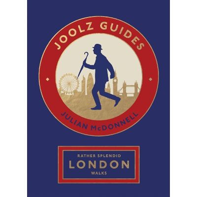 Julian McDonnell, MCDONNELL, JULIAN Rather Splendid London Walks - Publicité Julian McDonnell, MCDONNELL, JULIAN Rather Splendid London Walks - Publicité